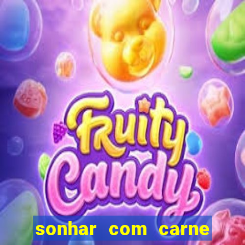 sonhar com carne de porco jogo do bicho